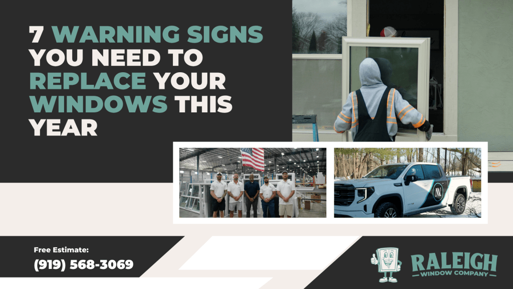 7 Warning Signs You Need to Replace Your Windows This Year